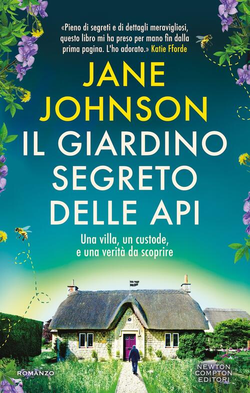 Il Giardino Segreto Delle Api Jane Johnson Newton Compton Editori 2026