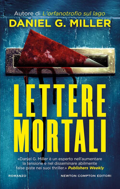 Lettere Mortali Daniel G. Miller Newton Compton Editori 2026