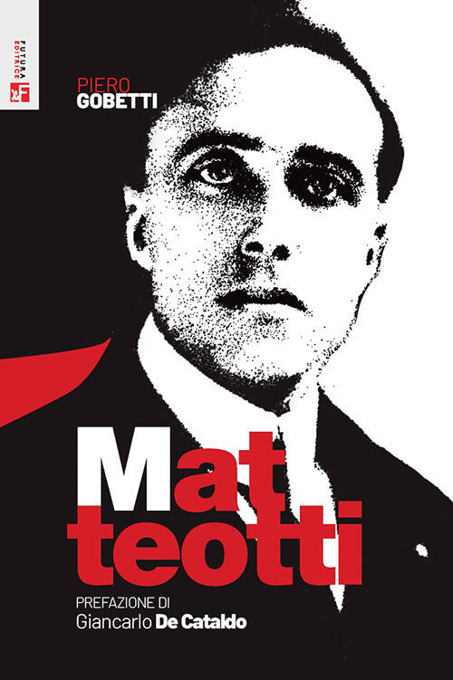 Matteotti Piero Gobetti Futura 2024