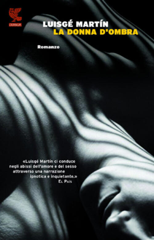 La Donna D'ombra Luisge Martin Guanda 2012