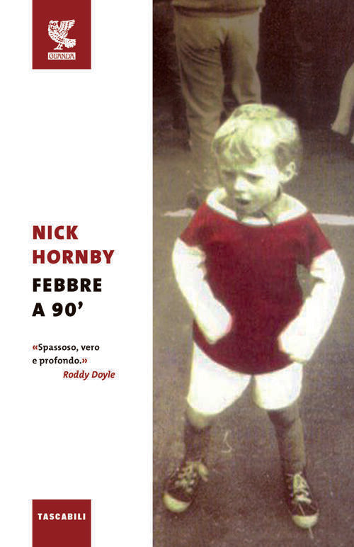 Febbre A 90° Nick Hornby Guanda 2016