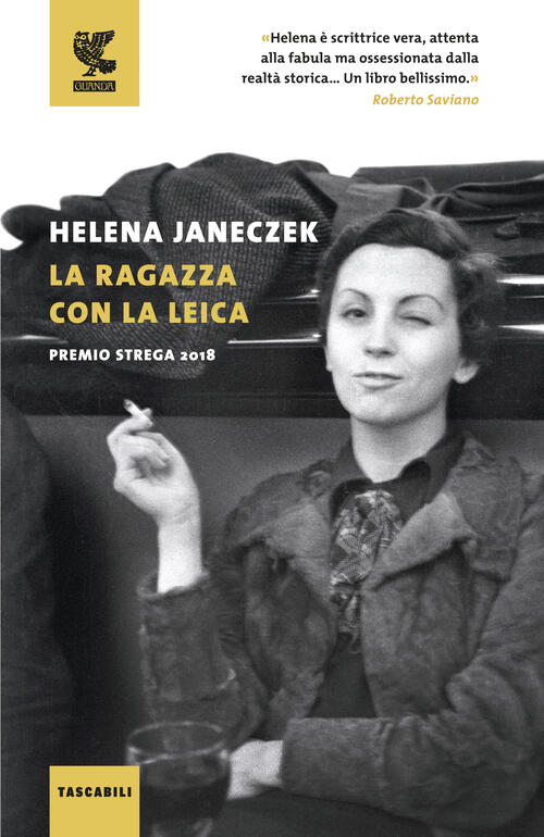 La Ragazza Con La Leica Helena Janeczek Guanda 2019