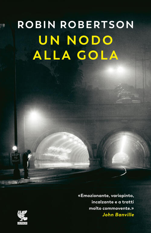 Un Nodo Alla Gola Robin Robertson Guanda 2022