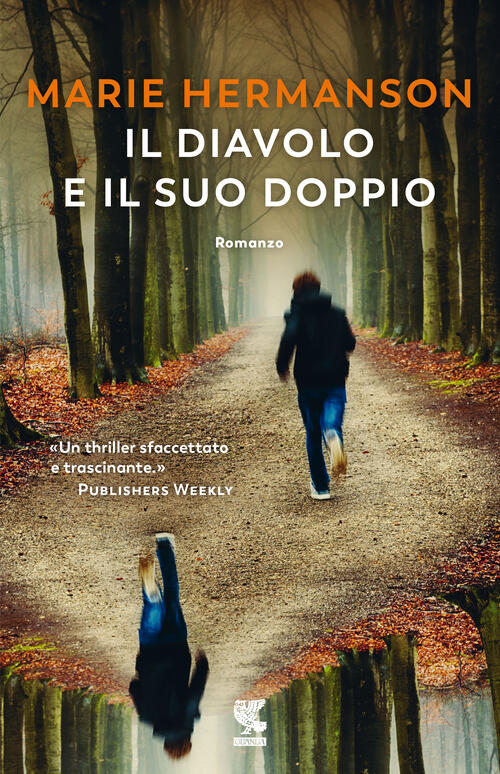 Il Diavolo E Il Suo Doppio Marie Hermanson Guanda 2021