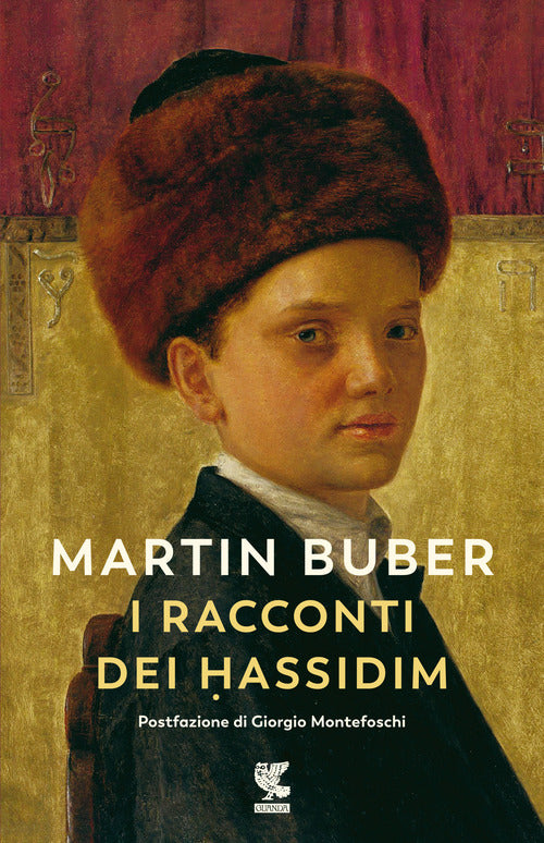 I Racconti Dei Hassidim. Nuova Ediz. Martin Buber Guanda 2021