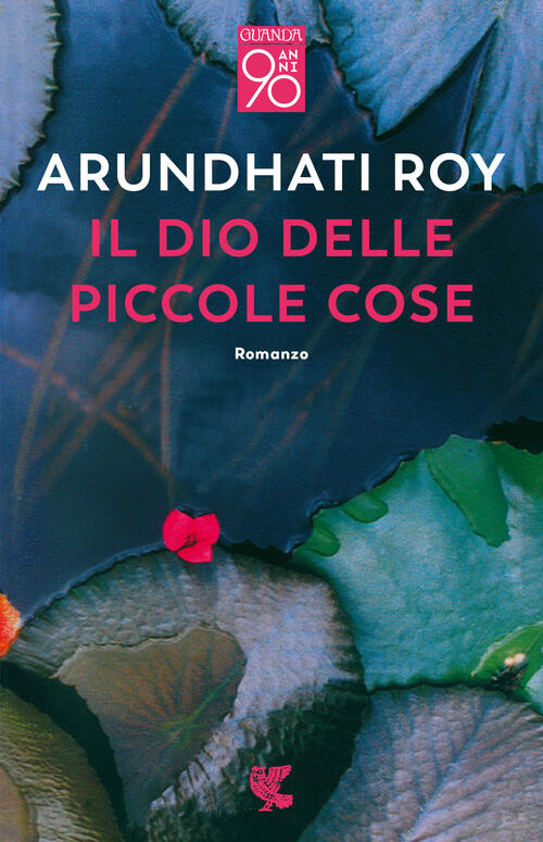 Il Dio Delle Piccole Cose Arundhati Roy Guanda 2022