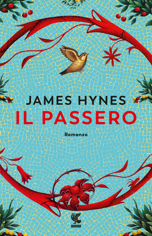Il Passero James Hynes Guanda 2023