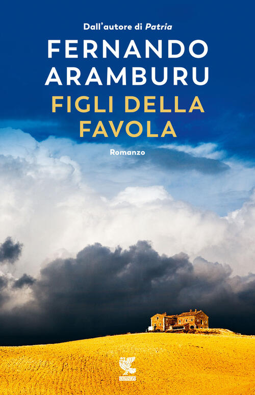 Figli Della Favola Fernando Aramburu Guanda 2023