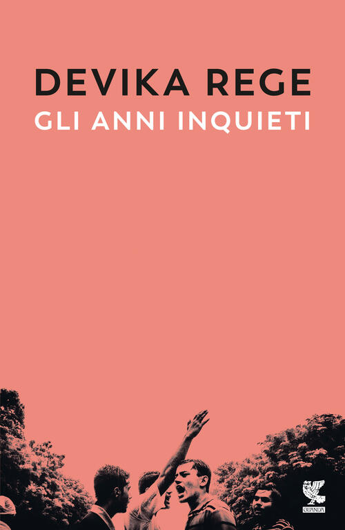 Gli Anni Inquieti Devika Rege Guanda 2024