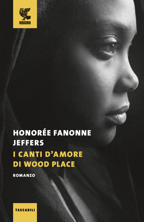 I Canti D'amore Di Wood Place Honoree Fanonne Jeffers Guanda 2024