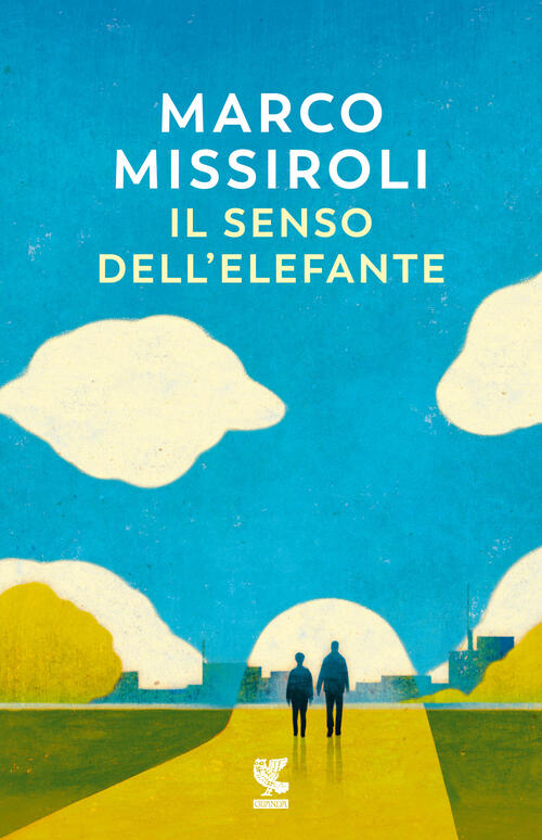 Il Senso Dell'elefante Marco Missiroli Guanda 2024