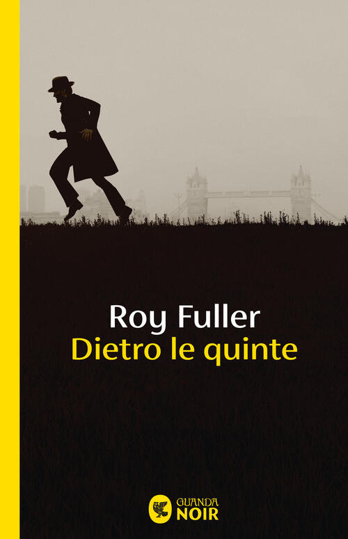 Dietro Le Quinte Roy Fuller Guanda 2025