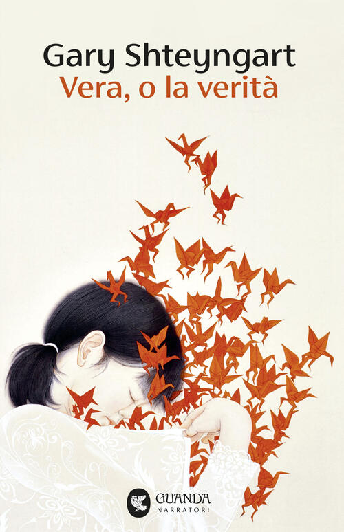 Vera, O La Verita Gary Shteyngart Guanda 2025
