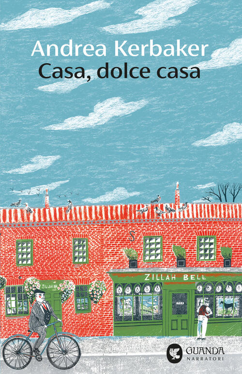 Casa, Dolce Casa Andrea Kerbaker Guanda 2025