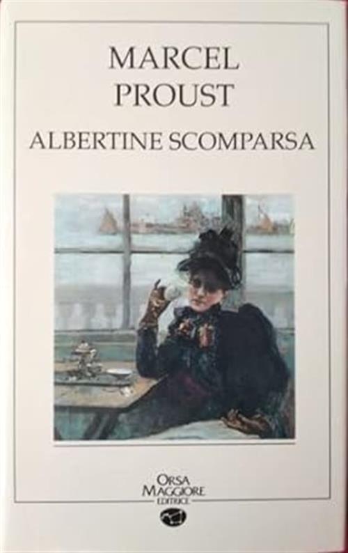 Albertine Scomparsa Marcel Proust Orsa Maggiore 1991