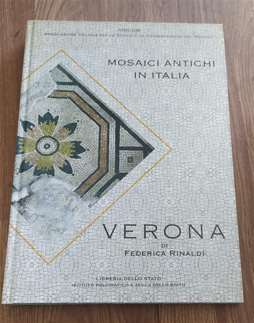Mosaici Antichi In Italia. Verona Federica Rinaldi Ist. Poligrafico Dello Stat