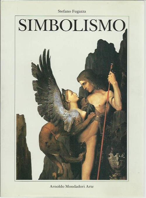 Simbolismo Stefano Fugazza Arnoldo Mondadori 1991