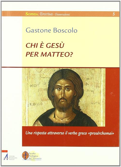 Chi E Gesu Per Matteo? Una Risposta Attraverso Il Verso Greco Proserchomai