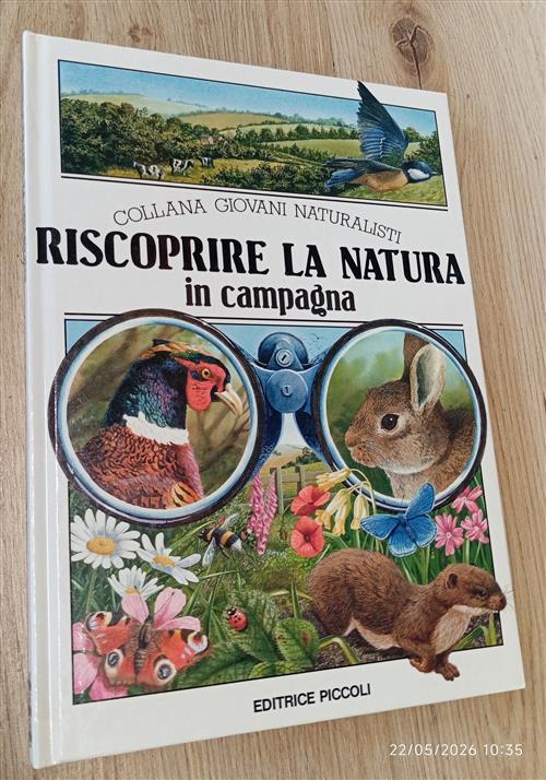 Riscoprire La Natura In Campagna Ken Hoy Piccoli (Milano) 1985
