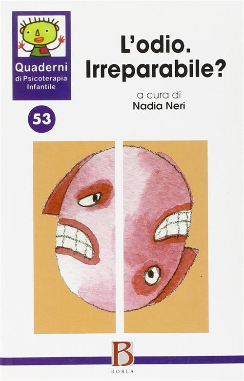 L'odio. Irreparabile?