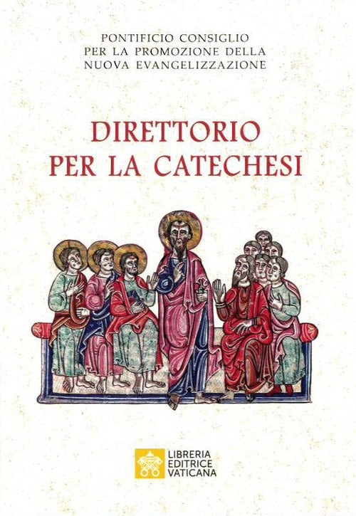 Direttorio Per La Catechesi Pontificio Consiglio Per La Promozione Della Nuova