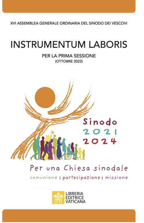 Instrumentum Laboris. Xvi Assemblea Generale Ordinaria Del Sinodo Dei Vescovi
