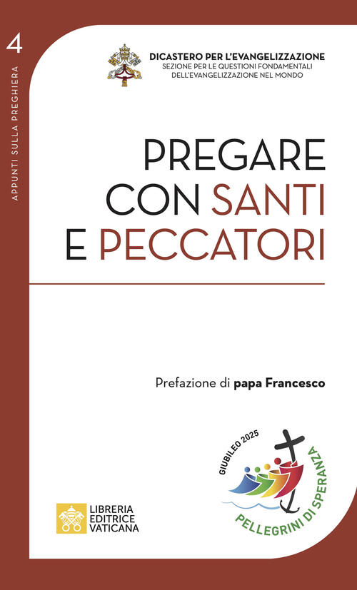 Pregare Con Santi E Peccatori. Viaggio In Dio Paul Murray Libreria Editrice Va