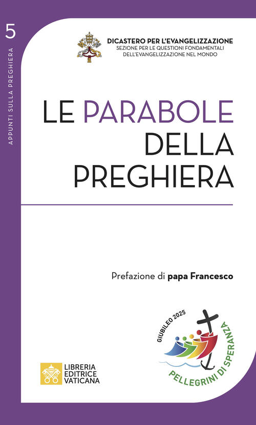 Le Parabole Della Preghiera Antonio Pitta Libreria Editrice Vaticana 2024
