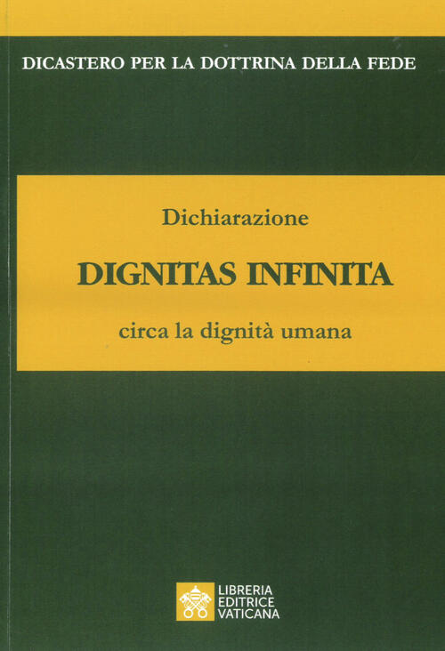 Dignitas Infinita Libreria Editrice Vaticana 2024