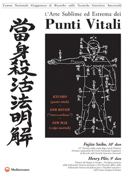 L'arte Sublime Ed Estrema Dei Punti Vitali Fujita Saiko Edizioni Mediterranee