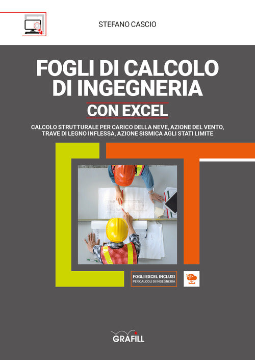 Fogli Di Calcolo Di Ingegneria Con Excel. Con Software Stefano Cascio Grafill
