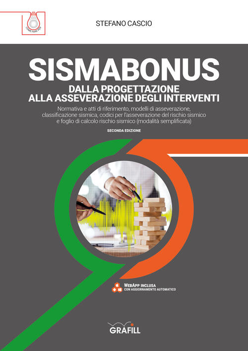 Sismabonus. Dalla Progettazione Alla Asseverazione Degli Interventi. Con Espan