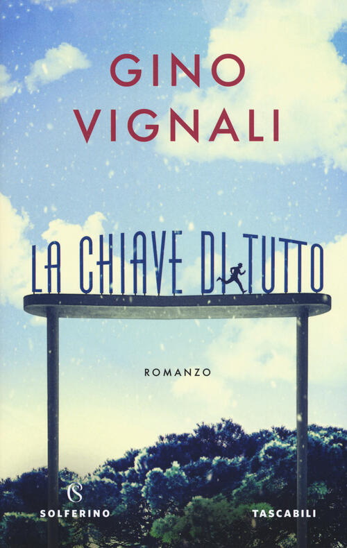 La Chiave Di Tutto Gino Vignali Solferino 2019