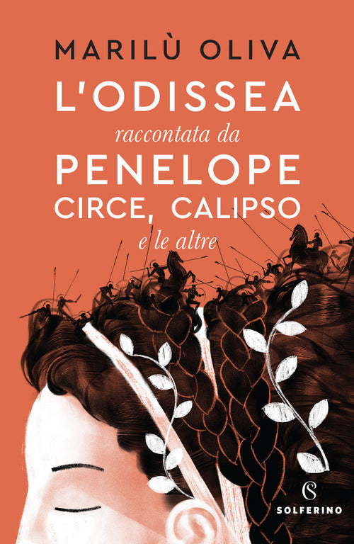 L' Odissea Raccontata Da Penelope, Circe, Calipso E Le Altre Oliva Marilu Solf
