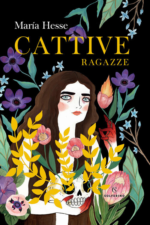 Cattive Ragazze Maria Hesse Solferino 2022