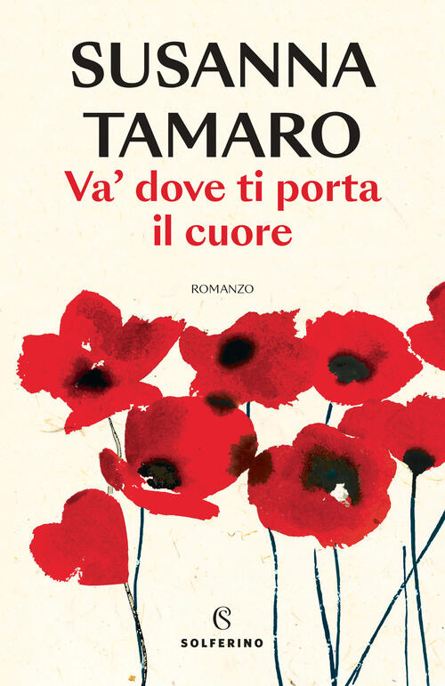 Va' Dove Ti Porta Il Cuore Susanna Tamaro Solferino 2023