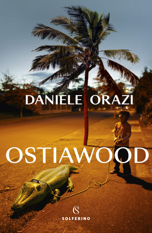 Ostiawood Daniele Orazi Solferino 2024