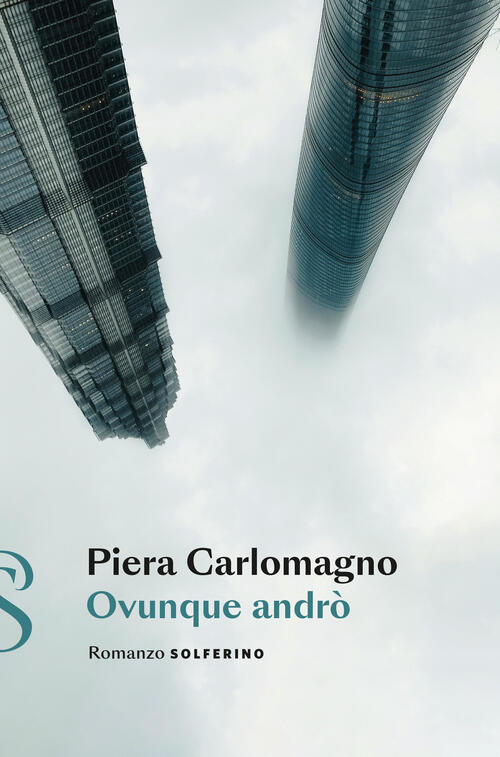 Ovunque Andro Piera Carlomagno Solferino 2024