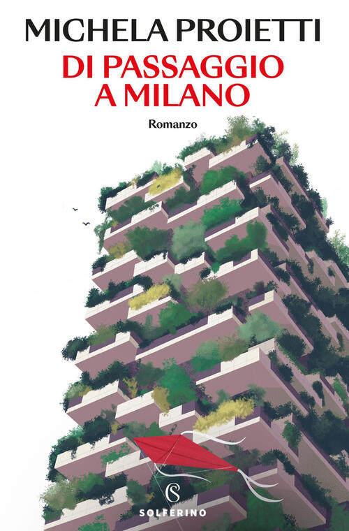 Di Passaggio A Milano Michela Proietti Solferino 2026