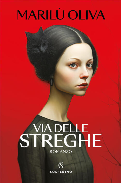 Via Delle Streghe Oliva Marilu Solferino 2026