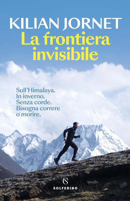 La Frontiera Invisibile Kilian Jornet Solferino 2026