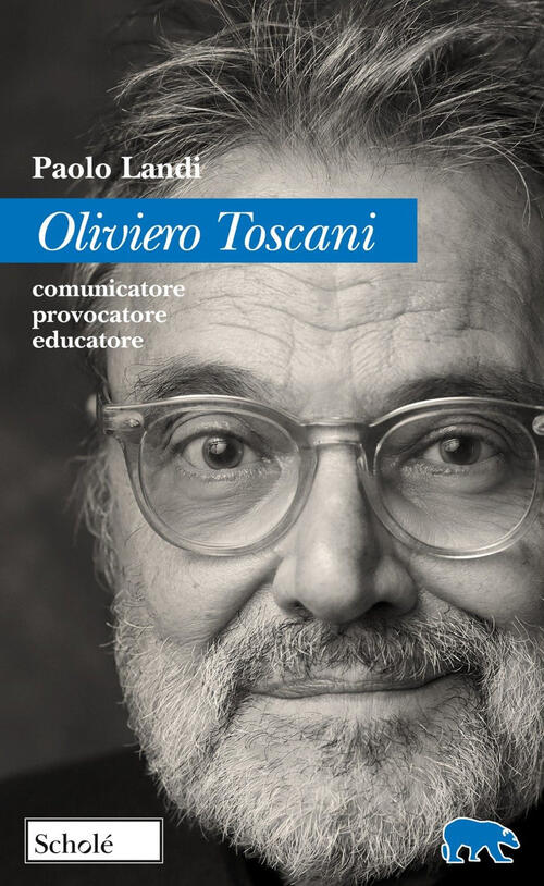Oliviero Toscani. Comunicatore, Provocatore, Educatore Paolo Landi Schole 2025