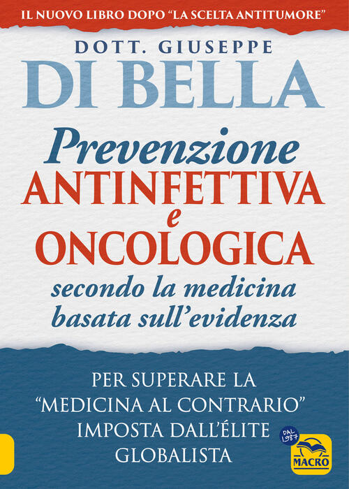La Prevenzione Antinfettiva E Oncologica Secondo La Medicina Basata Sull’Evide