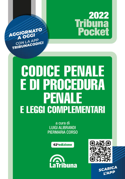 Codice Penale E Di Procedura Penale E Leggi Complementari La Tribuna 2022