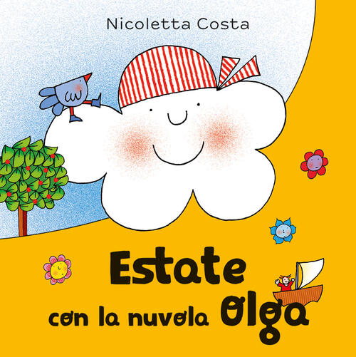 Estate Con La Nuvola Olga. Ediz. A Colori Nicoletta Costa Emme Edizioni 2022