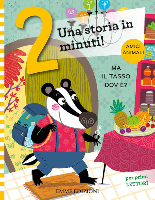 Ma Il Tasso Dov'e? Stampatello Maiuscolo. Ediz. A Colori Giuditta Campello Emm