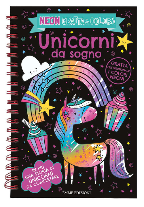 Unicorni Da Sogno. Neon Gratta E Colora