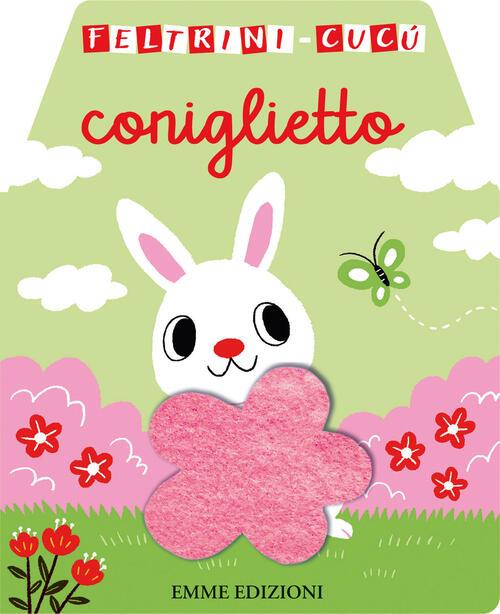 Coniglietto. Feltrini Cucu Emme Edizioni 2024