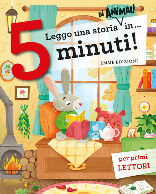 Leggo Una Storia Di Animali In… 5 Minuti! Stampatello Maiuscolo Emme Edizioni