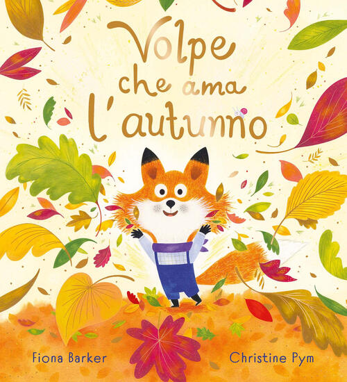 Volpe Che Ama L'autunno Fiona Barker Emme Edizioni 2024